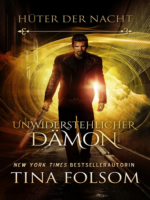Title details for Unwiderstehlicher Dämon by Tina Folsom - Available